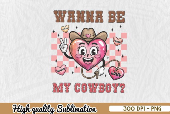 Download Cowgirl Valentine's Day Be My Cowboy PNG - Cowgirl valentine Collection
