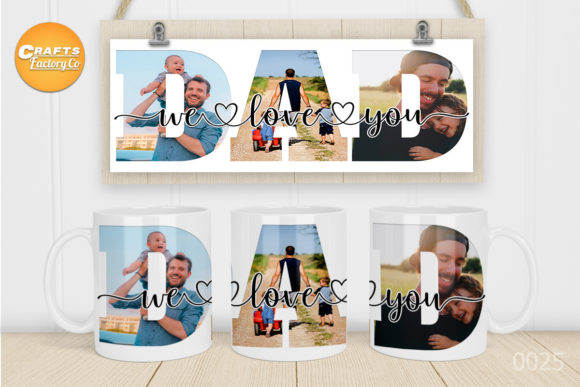 Download We Love You Dad Mug&nbsp; - Premium Bundle